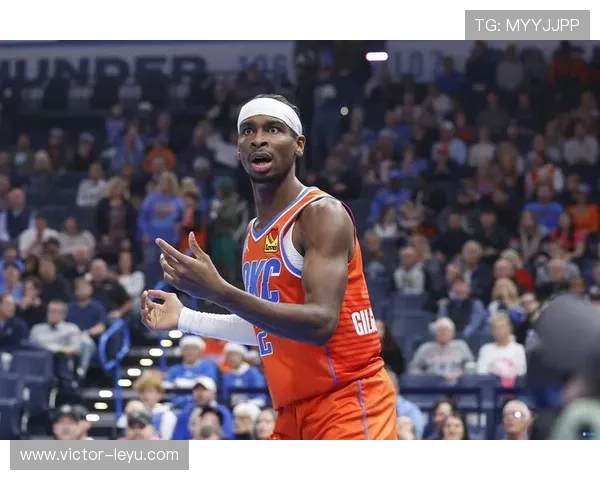 亚历山大无球效率提升，主导雷霆进攻节奏